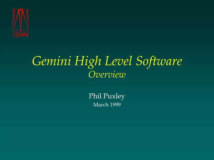 gemini high level software overview