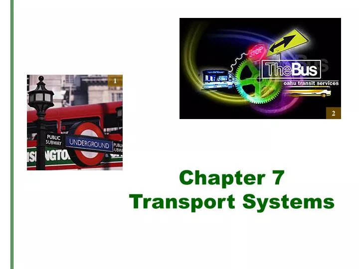 chapter 7 transport systems
