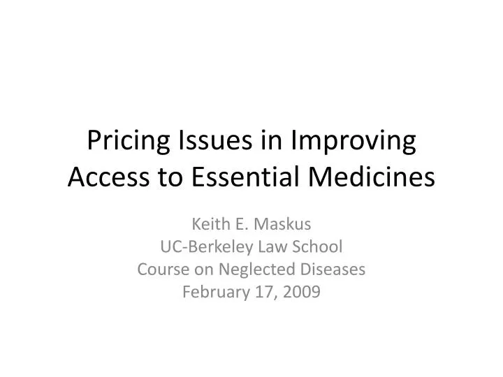 pricing issues in improving access to essential medicines