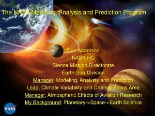 The NASA Modeling, Analysis and Prediction Program