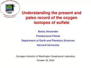 Understanding the present and paleo record of the oxygen isotopes of sulfate