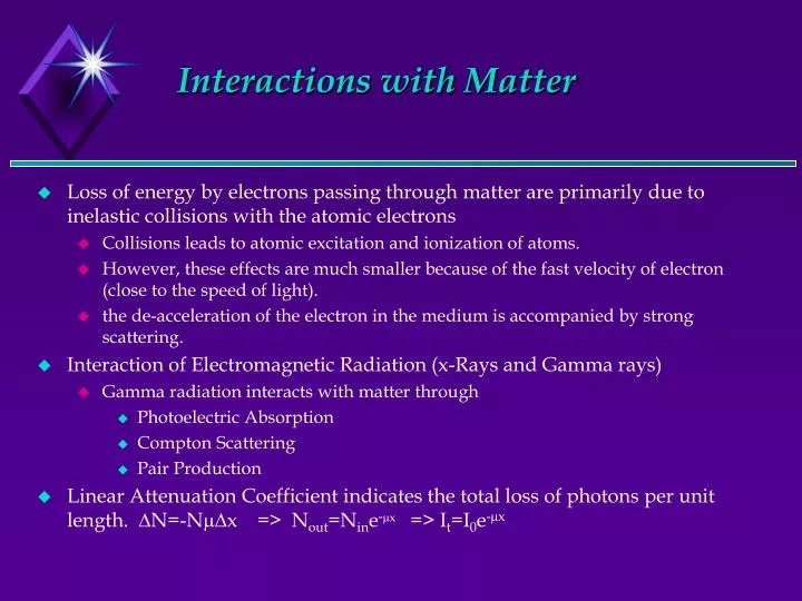 interactions with matter