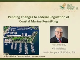 Pending Changes to Federal Regulation of Coastal Marine Permitting