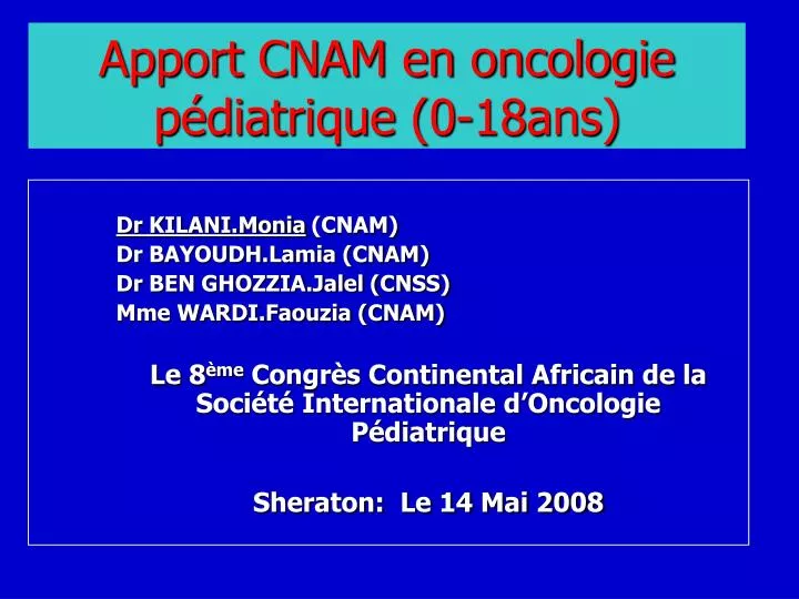 apport cnam en oncologie p diatrique 0 18ans