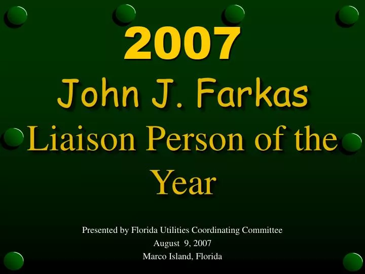 john j farkas liaison person of the year