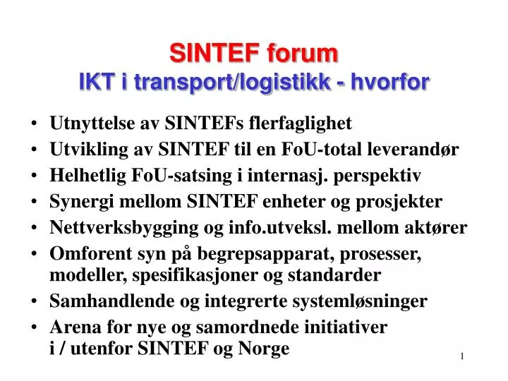 sintef forum ikt i transport logistikk hvorfor