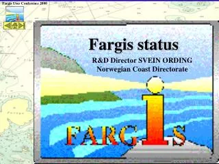 Fargis status