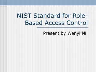 NIST Standard for Role-Based Access Control