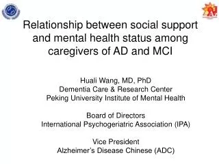 Relationship between social support and mental health status among caregivers of AD and MCI