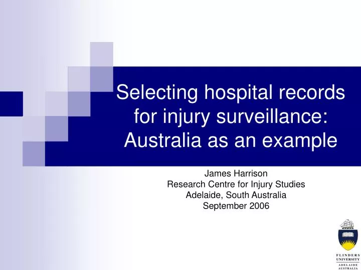 selecting hospital records for injury surveillance australia as an example