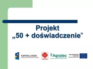 projekt 50 do wiadczenie