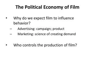 The Political Economy of Film