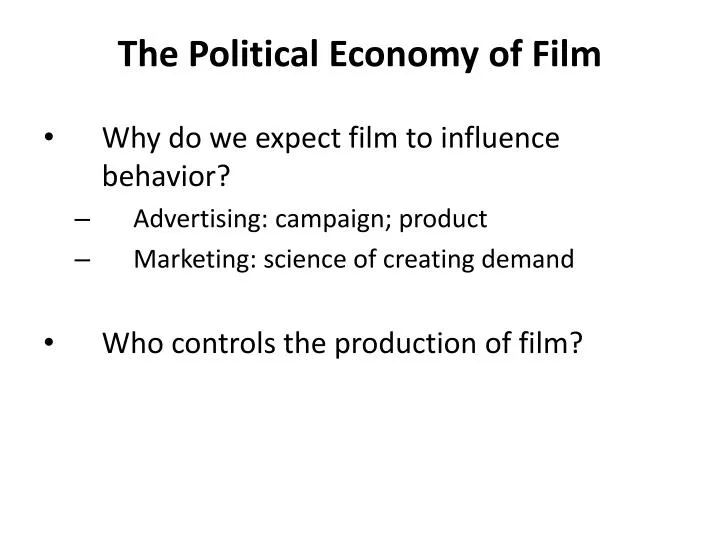 the political economy of film