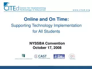 Online and On Time: Supporting Technology Implementation for All Students