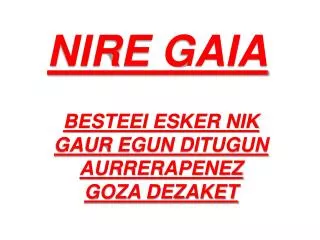 nire gaia