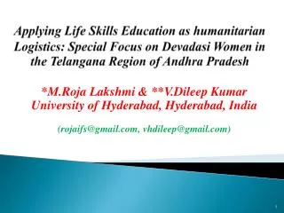 *M.Roja Lakshmi &amp; **V.Dileep Kumar University of Hyderabad, Hyderabad, India