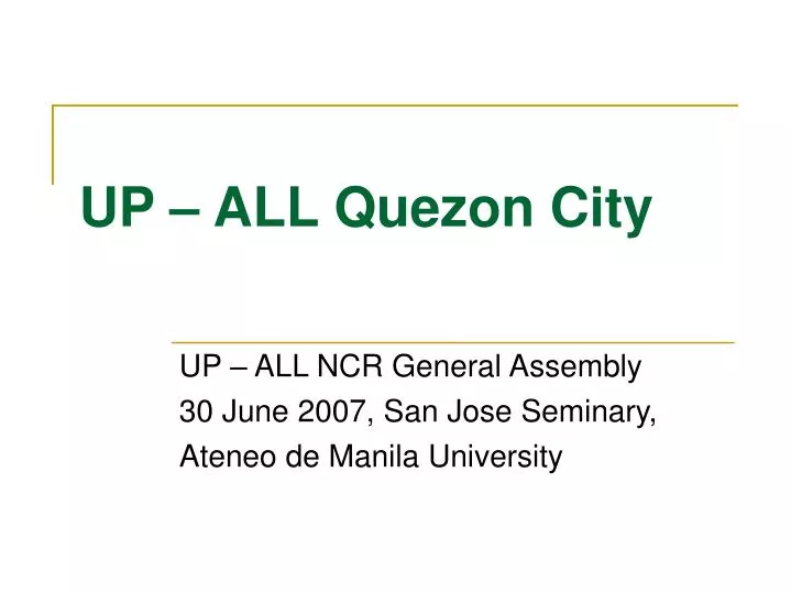 up all ncr general assembly 30 june 2007 san jose seminary ateneo de manila university