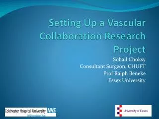 Setting Up a Vascular Collaboration Research Project