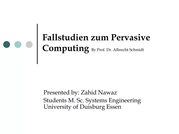 fallstudien zum pervasive computing by prof dr albrecht schmidt
