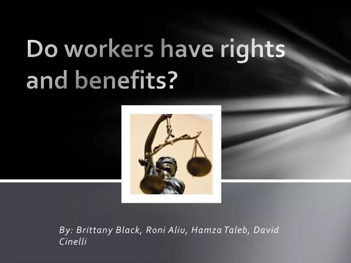 do workers have rights and benefits