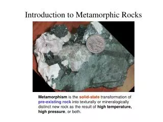 Introduction to Metamorphic Rocks