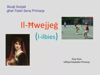 il wejje l ilbies