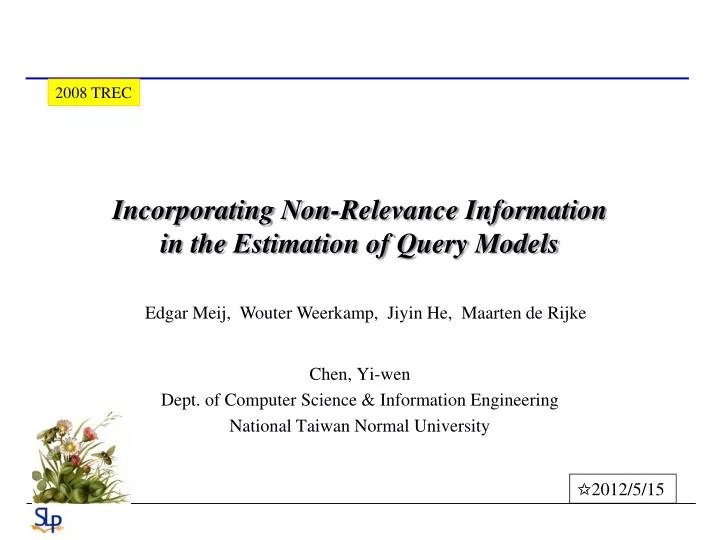 incorporating non relevance information in the estimation of query models