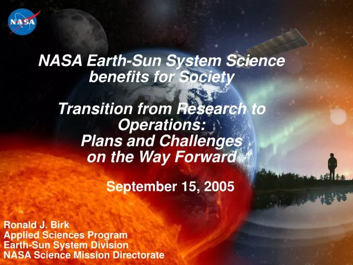 ronald j birk applied sciences program earth sun system division nasa science mission directorate
