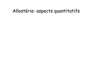 allost rie aspects quantitatifs
