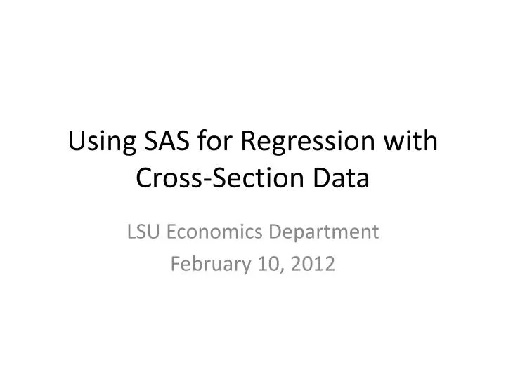 using sas for regression with cross section data