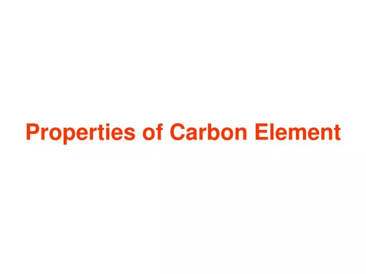properties of carbon element