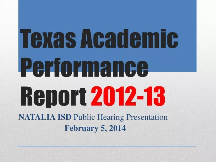 texas academic performance report 2012 13