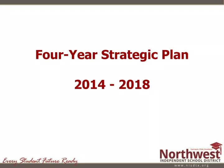 four year strategic plan 2014 2018