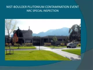 NIST-BOULDER PLUTONIUM CONTAMINATION EVENT NRC SPECIAL INSPECTION