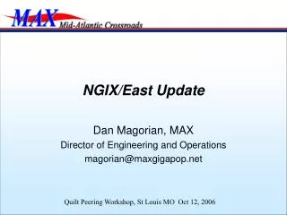 NGIX/East Update