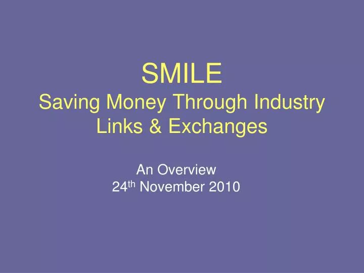smile saving money through industry links exchanges