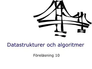 datastrukturer och algoritmer