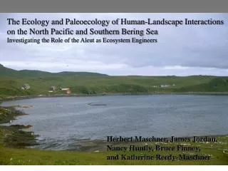 The Ecology and Paleoecology of Human-Landscape Interactions