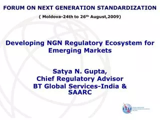Developing NGN Regulatory Ecosystem for Emerging Markets