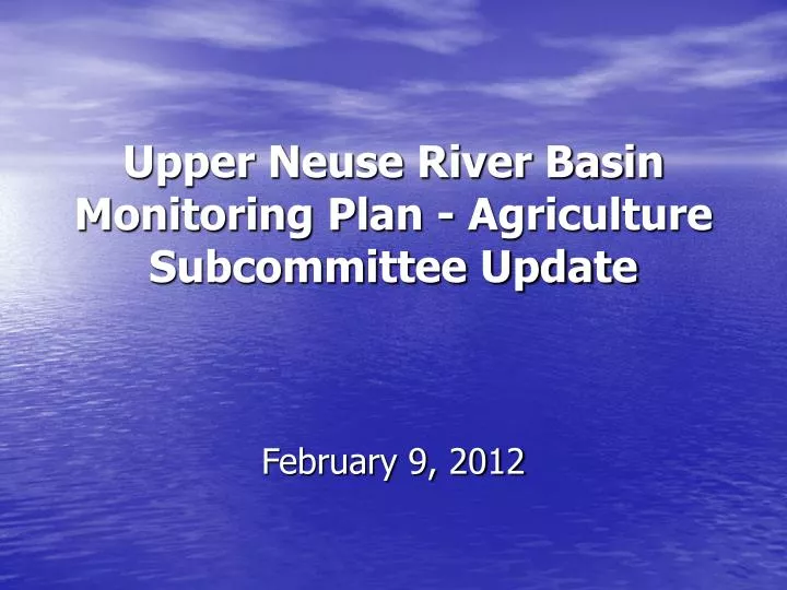 upper neuse river basin monitoring plan agriculture subcommittee update