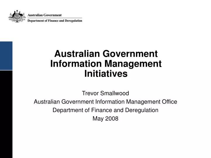 australian government information management initiatives