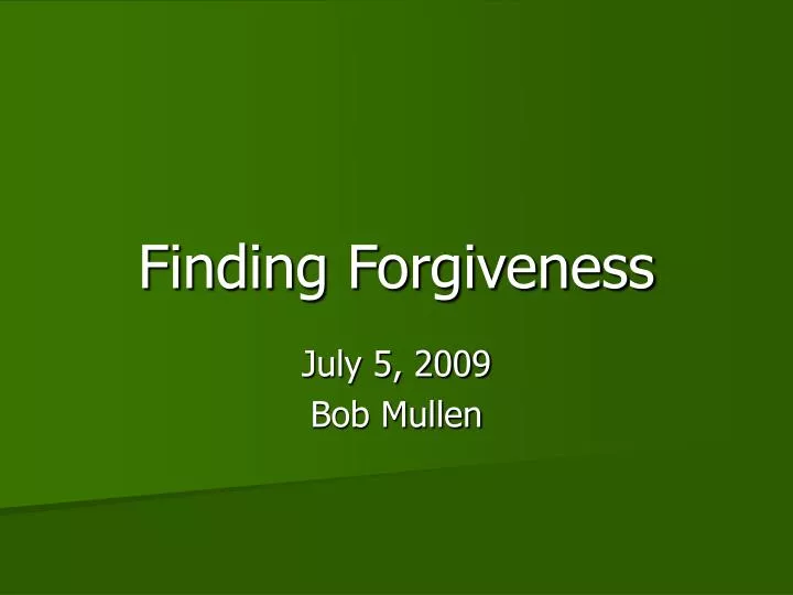 finding forgiveness