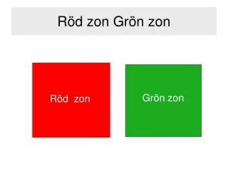 r d zon gr n zon