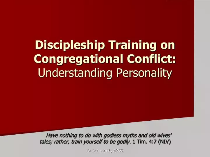 discipleship training on congregational conflict understanding personality
