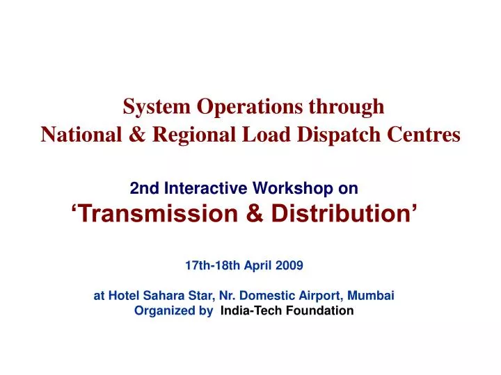 system operations through national regional load dispatch centres
