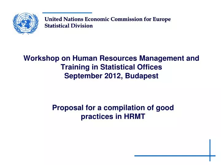 workshop on human resources management and training in statistical offices september 2012 budapest