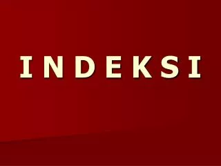 i n d e k s i