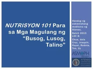 nutrisyon 101 para sa mga magulang ng busog lusog talino