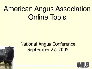National Angus Conference September 27, 2005