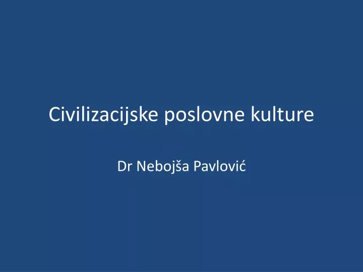 civilizacijske poslovne kulture